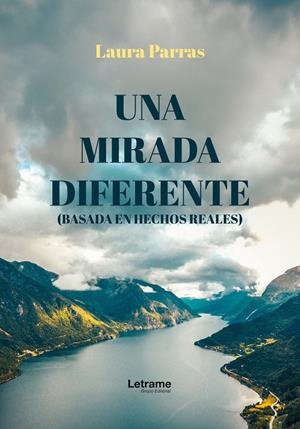 MIRADA DIFERENTE, UNA | 9788410890749 | PARRAS, LAURA