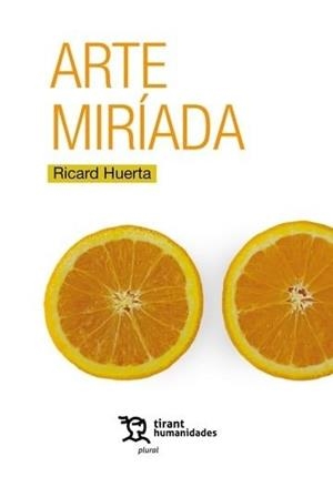 ARTE MIRÍADA | 9788411835350 | HUERTA, RICARD