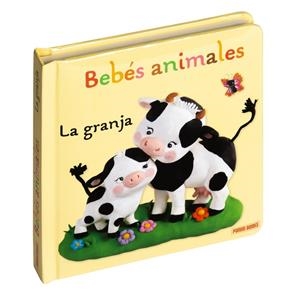 BEBES ANIMALES. LA GRANJA | 9788410514126 | BÉLINEAU, NATHALIE