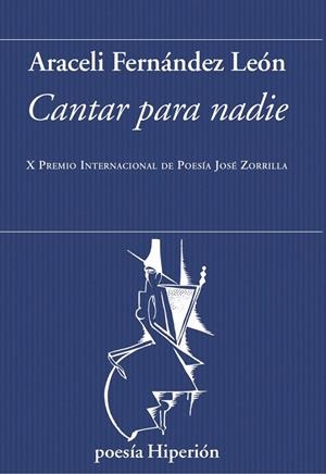 CANTAR PARA NADIE | 9788490022429 | FERNANDEZ LEON, ARACELI