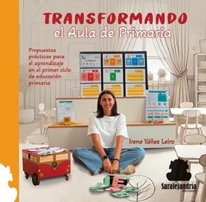 TRANSFORMANDO EL AULA DE PRIMARIA | 9788410105539 | YAÑEZ LEIRO, IRENE