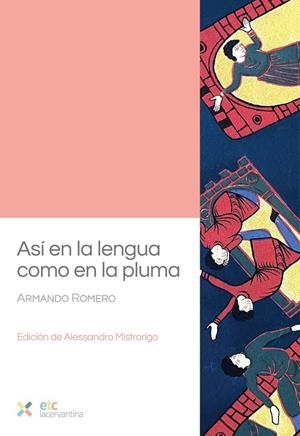 ASÍ EN LA LENGUA COMO EN LA PLUMA | 9788410122154 | ROMERO, ARMANDO