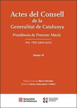 ACTES DEL CONSELL DE LA GENERALITAT DE CATALUNYA. VOL VI | 9788410144897