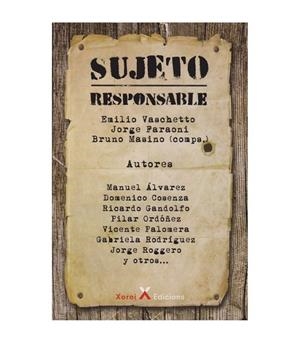 SUJETO RESPONSABLES | 9788412886986 | VASCHETTO, EMILIO / FARAONI, JORGE