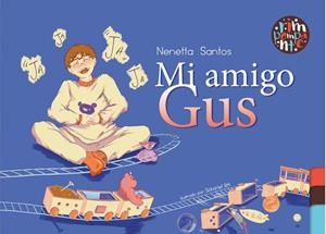 MI AMIGO GUS | 9788419798633 | SANTOS, NENETTA