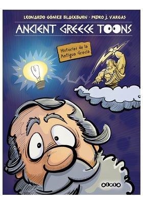 ANCIENT GREEK TOONS | 9788418589355 | VARGAS, PEDRO / GOMEZ BLACKBURN, LEONARDO