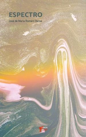 ESPECTRO | 9788412925319 | ROMERO BAREA, JOSE DE MARIA