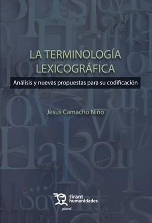 TERMINOLOGIA LEXICOGRAFICA, LA | 9788411835671 | CAMACHO NIÑO, JESUS