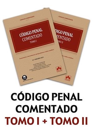 CODIGO PENAL 2024 2 TOMOS COMENTARIOS, CONCORDANCIAS, JURISPRUDENCIA E ÍNDICE ANALÍTICO | 9788411947190 | VILLEGAS GARCÍA, MARÍA DE LOS ÁNGELES