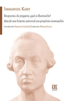 RESPUESTA A LA PREGUNTA ¿QUE ES LA ILUSTRACIÓN? | 9788483678336 | KANT, IMMANUEL