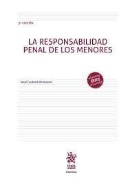 RESPONSABILIDAD PENAL DE LOS MENORES, LA (3ª EDICIÓN) | 9788410716032 | CARDENAL MONTRAVETA, SERGI