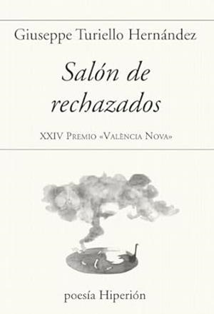 SALÓN DE RECHAZADOS | 9788490022405 | TURIELLO HERNANDEZ, GIUSEPPE