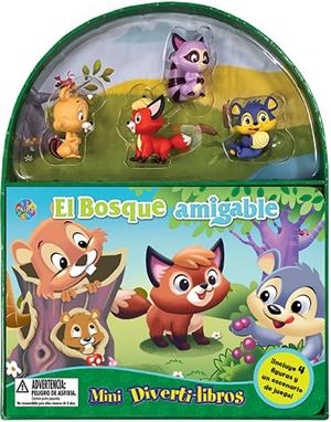 BOSQUE AMIGABLE, EL (MINI DIVERTI-LIBROS) | 9782764352519