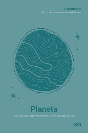 PLANETA | 9788425235320 | VAN HORN, GAVIN / WALL KIMMERER, ROBIN / HAUSDOER, JOHN