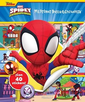 MI PRIMER BUSCA Y ENCUENTRA CON PEGATINAS SPIDEY | 9781503775053 | SPIDEY