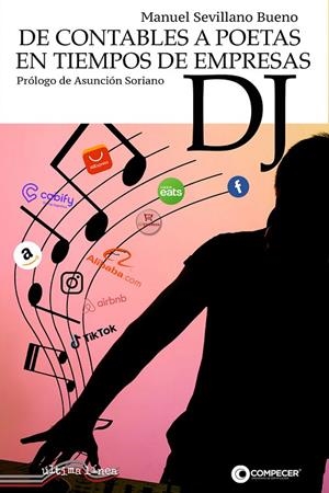 DE CONTABLES A POETAS EN TIEMPOS DE EMPRESAS DJ | 9788418492877 | SEVILLANO BUENO, MANUEL