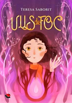 ULLS DE FOC | 9788412353976 | SABORIT, TERESA