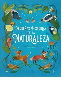 PEQUEÑAS HISTORIAS DE LA NATURALEZA | 9788410101401 | SUDANO, FRANCESCA