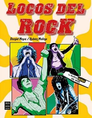LOCOS DEL ROCK | 9788410459069 | MOYA, DANIEL