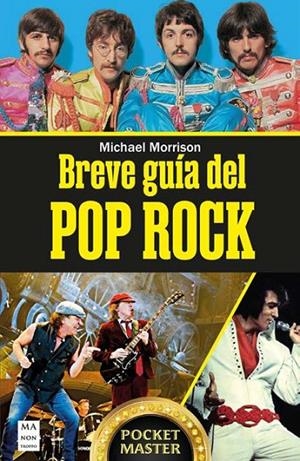 BREVE GUÍA DEL POP ROCK | 9788410459076 | MORRISON, MICHAEL