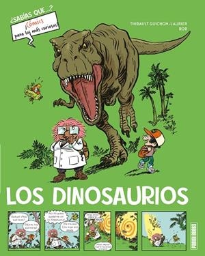 ¿SABÍAS QUE...? LOS DINOSAURIOS | 9788410514218 | GUICHON-LAURIER, THIBAULT