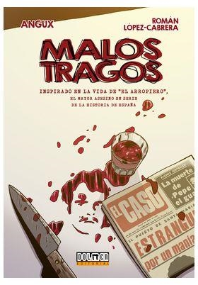 MALOS TRAGOS | 9788410390157 | ANGUX / LOPEZ CABRERA, ROMAN