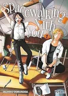 SPACEWALKING WITH YOU 01 | 9791387547042 | DORONODA, INUHIKO