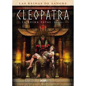 CLEOPATRA : LA REINA FATAL 02 | 9788410446229 | GLORIS, MARIE / GLORIS, THIERRY / MOUCLIER, JOEL