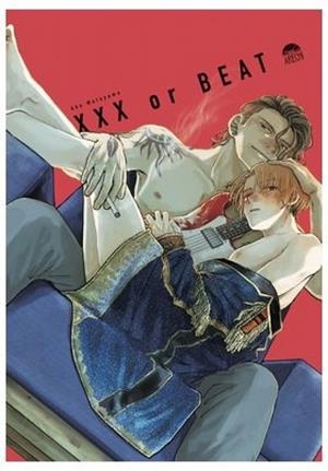 XXX OR BEAT | 9788410294714 | MOTOYAMA, AKO
