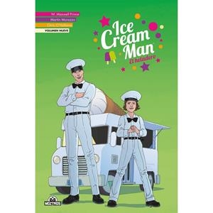 ICE CREAM MAN 09 | 9788419903693 | PRINCE, W. MAXWELL / MORAZZO, MARTIN