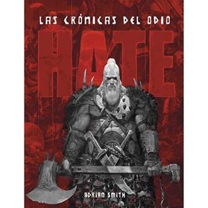 HATE : LAS CRONICAS DEL ODIO | 9788410446991 | SMITH, ADRIAN