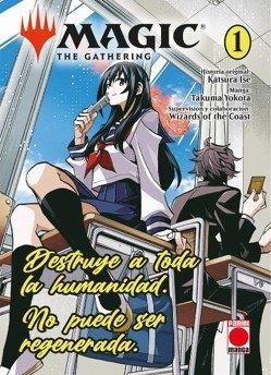 MAGIC : THE GATHERING 01 | 9788411509688 | ISE, KATSURA / YOKOTA, TAKUMA