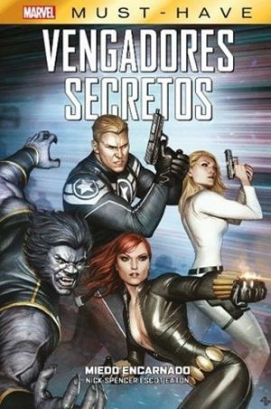 MARVEL MUST HAVE. VENGADORES SECRETOS 03 : MIEDO ENCARNADO | 9788410515741 | SPENCER, NICK / EATON, SCOT