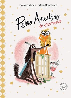 PERRO APESTOSO SE ENAMORA (EDICIÓN DELUXE) | 9788410025219 | GUTMAN, COLAS