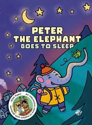 PETER THE ELEPHANT GOES TO SLEEP | 9788419898173 | TORRUELLA, MIQUEL