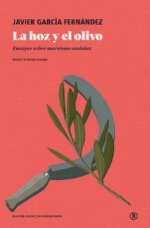 HOZ Y EL OLIVO, LA | 9788418684463 | GARCÍA FERNÁNDEZ, JAVIER