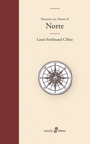 NORTE (TRILOGÍA DEL NORTE 2) | 9788435011730 | CÉLINE, LOUIS-FERDINAND