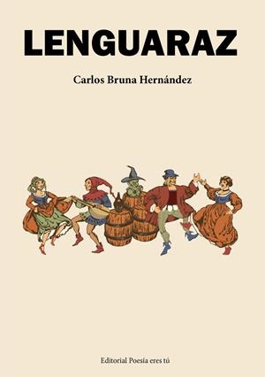 LENGUARAZ | 9788418893841 | BRUNA HERNÁNDEZ, CARLOS