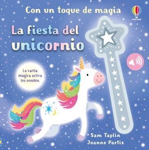 FIESTA DEL UNICORNIO, LA | 9781835406304 | TAPLIN, SAM