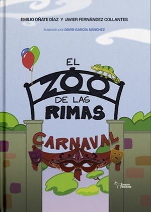 ZOO DE LAS RIMAS, EL | 9788410602304 | OÑATE DIAZ, EMILIO