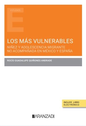 MAS VULNERABLES, LOS | 9788411257633 | QUIÑONES ANDRADE, ROCÍO GUADALUPE