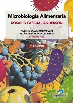 MICROBIOLOGIA ALIMENTARIA | 9788490525340 | ANDERSON, PASCUAL