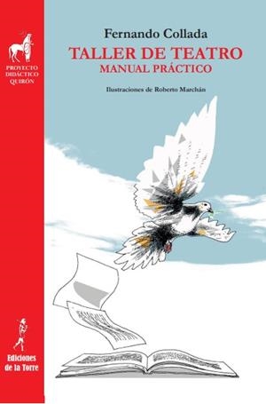 TALLER DE TEATRO. MANUAL PRÁCTICO | 9788479608002 | COLLADA, FERNANDO