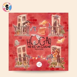 HOGAR NO ES UN LUGAR | 9788412823523 | SOLIAS, MARIA