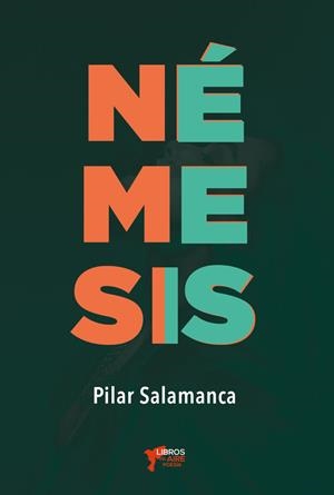 NÉMESIS | 9788412925333 | SALAMANCA, PILAR