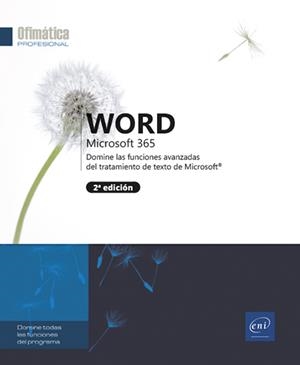 WORD MICROSOFT 365 - DOMINE LAS FUNCIONES AVANZADAS DEL TRATAMIENTO DE TEXTO DE MICROSOFT | 9782409048128 | VARIOS AUTORES