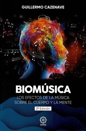BIOMÚSICA | 9788410194663 | CAZENAVE, GUILLERMO