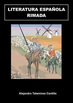 LITERATURA ESPAÑOLA RIMADA | 9788410474246 | TALAMINOS CANTILLO, ALEJANDRO