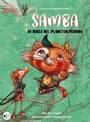 SAMBA EN BUSCA DEL PLANCTON PERDIDO | 9788412947151 | RUIZ, MILA