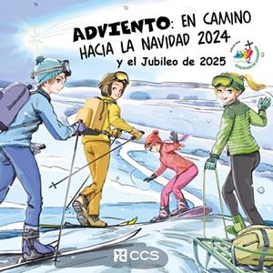 ADVIENTO EN CAMINO HACIA LA NAVIDAD 2024 Y EL JUBILEO DE 2025 | 9788413792316 | BURTIN, S. / DIVRY, V.